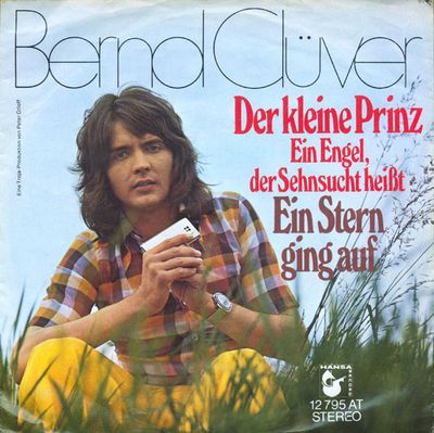 Bernd Clüver - Der Kleine Prinz (Ein Engel, Der Sehnsucht Heißt) x2