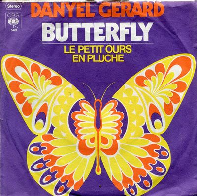 Danyel Gérard - Butterfly Vinyl Singles Vinyl Zeer Goed / Hoesje Goed "VINYLSINGLES.NL"