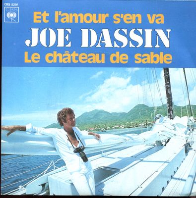 Joe Dassin - Et L'amour S'en Va
