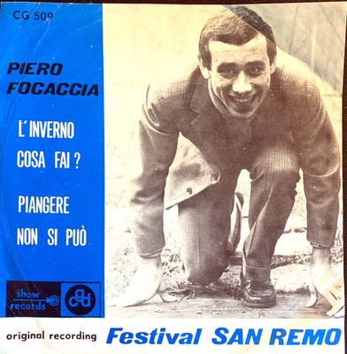 Piero Focaccia - L'Inverno Cosa Fai? Vinyl Singles Media: VG <br> Hoes: G+