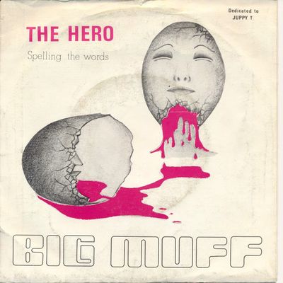 Big Muff - The Hero