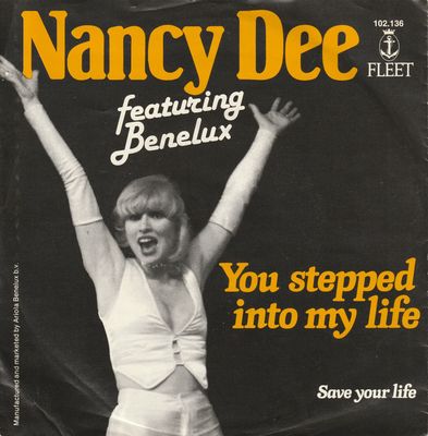 Benelux & Nancy Dee - You Stepped Into My Life