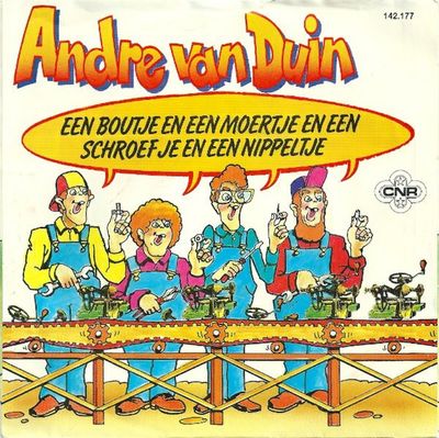 André van Duin - Een Boutje En Een Moertje En Een Schroefje En Een Nippeltje