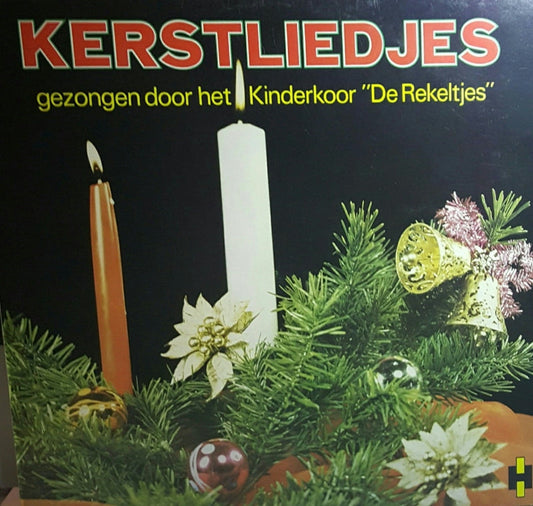 Kinderkoor De Rekeltjes - Kerstliedjes (LP) 50892 Vinyl LP Goede Staat