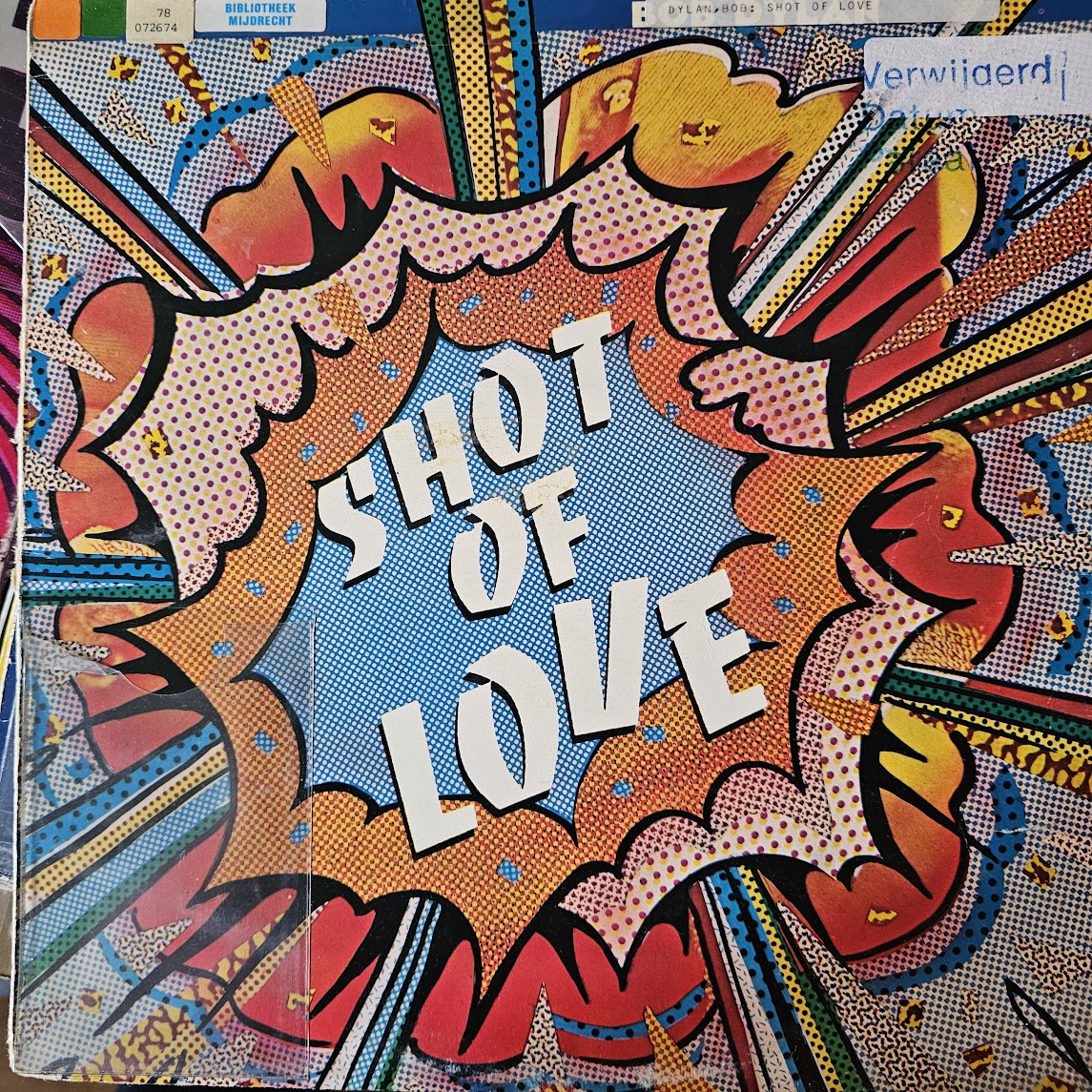 Bob Dylan - Shot Of Love (LP) (B-Keus) Vinyl LP Vinyl Goed / Hoes Zie Foto