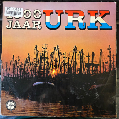 Urker Mannenkoor "Hallelujah" - 1000 Jaar Urk (LP)