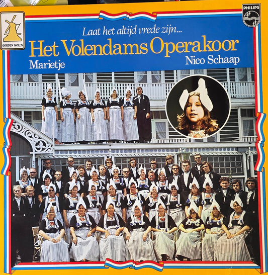 Volendams Operakoor, Marietje, Nico Schaap – Laat Het Altijd Vrede Zijn (LP)