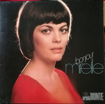 Mireille Mathieu - Bonjour Mireille (LP) Vinyl LP Vinyl Very Good (VG) <br> Hoes Good Plus (G+)