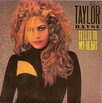 Taylor Dayne - Tell It To My Heart Vinyl Singles Vinyl (VG) <br> Hoes (G+)