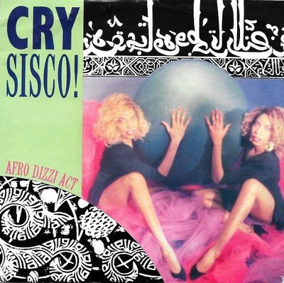 Cry Sisco! - Afro Dizzy Act Vinyl Singles Vinyl Zeer Goed / Hoesje Goed "VINYLSINGLES.NL"