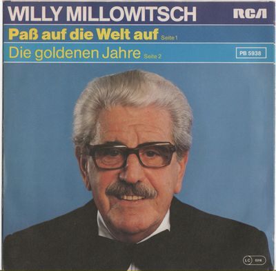 Willy Millowitsch - Paß Auf Die Welt Auf
