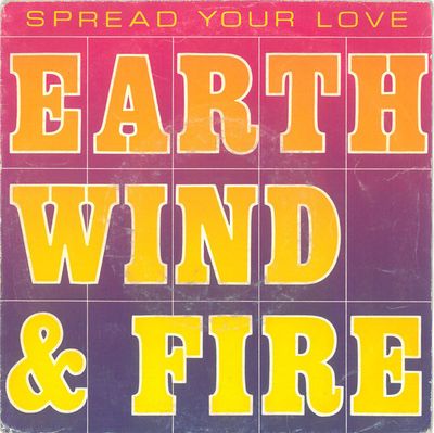 Earth, Wind & Fire - Spread Your Love Vinyl Singles Media VG+ / Sleeve G+