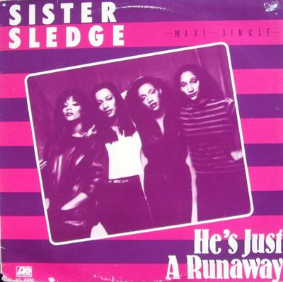 Sister Sledge - He's Just A Runaway (Maxi-Single)