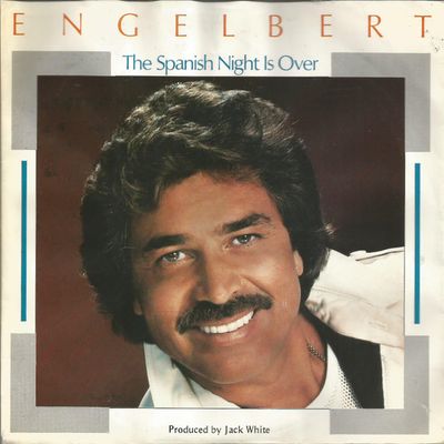 Engelbert Humperdinck - The Spanish Night Is Over Vinyl Singles Vinyl (VG) <br> Hoes (G+)