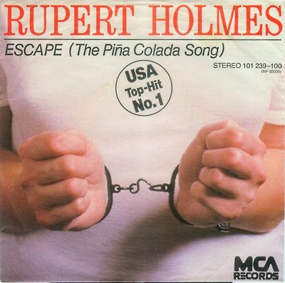 Rupert Holmes - Escape (The Piña Colada Song)