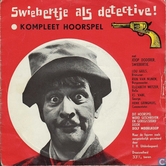 Swiebertje - Swiebertje Als Detective (B) 35119 Vinyl Singles VINYLSINGLES.NL