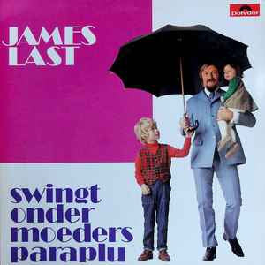 James Last - Swingt Onder Moeders Paraplu (LP) Vinyl LP Vinyl Very Good (VG) <br> Hoes Good Plus (G+)