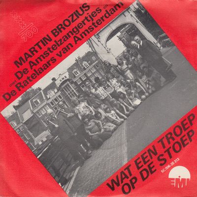 Martin Brozius - Wat Een Troep Op de Stoep Vinyl Singles Vinyl Zeer Goed / Hoesje Goed "VINYLSINGLES.NL"