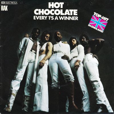 Hot Chocolate - Every 1's A Winner