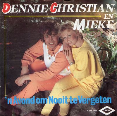 Dennie Christian - 'n Avond Om Nooit Te Vergeten Vinyl Singles Vinyl Zeer Goed / Hoesje Goed "VINYLSINGLES.NL"