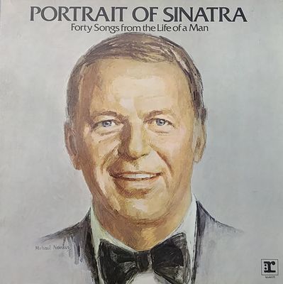 Frank Sinatra - Portrait Of Sinatra: Forty Songs From The Life Of A Man (LP)