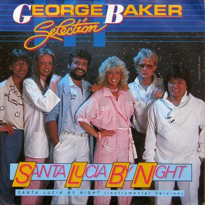 George Baker Selection - Santa Lucia By Night