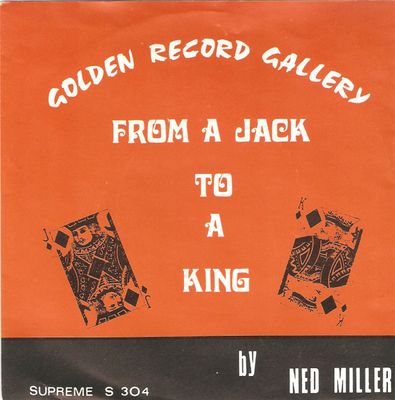 Ned Miller - From A Jack To A King Vinyl Singles Vinyl Zeer Goed / Hoesje Goed "VINYLSINGLES.NL"