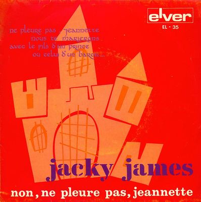 Jacky James - Non, Ne Pleure Pas, Jeannette