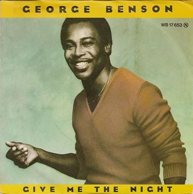 George Benson - Give Me The Night Vinyl Singles Vinyl Zeer Goed / Hoesje Goed "VINYLSINGLES.NL"