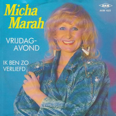 Micha Marah - Vrijdagavond