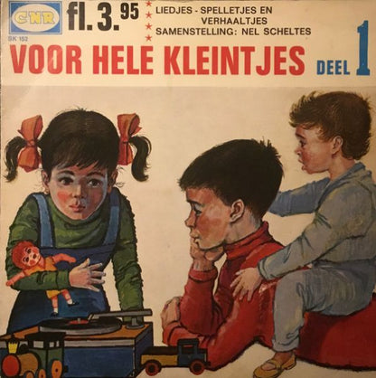 Various - Voor De Hele Kleintjes Deel * Vinyl Singles Vinyl Very Good (VG) <br> Hoes Good Plus (G+)
