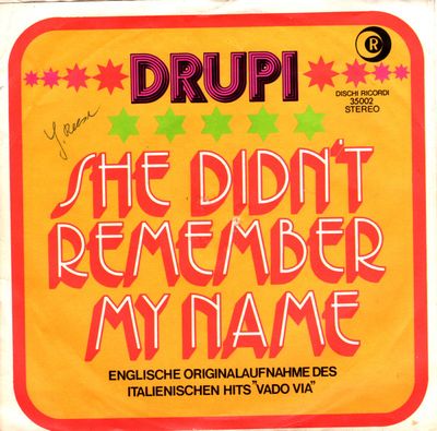 Drupi - She Didn't Remember My Name Vinyl Singles Vinyl Zeer Goed / Hoesje Goed "VINYLSINGLES.NL"