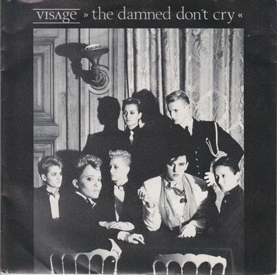 Visage - The Damned Don't Cry Vinyl Singles Vinyl Zeer Goed / Hoesje Goed "VINYLSINGLES.NL"