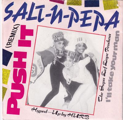 Salt 'N' Pepa - Push It Vinyl Singles Vinyl (VG) <br> Hoes (G+)