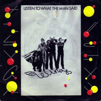 Wings - Listen To What The Man Said