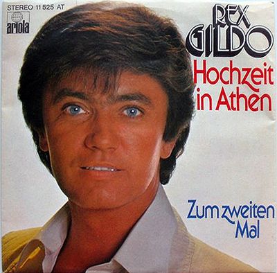 Rex Gildo - Hochzeit In Athen Vinyl Singles Vinyl Zeer Goed / Hoesje Goed "VINYLSINGLES.NL"