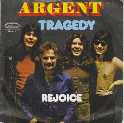 Argent - Tragedy Vinyl Singles Vinyl (VG) <br> Hoes (G+)