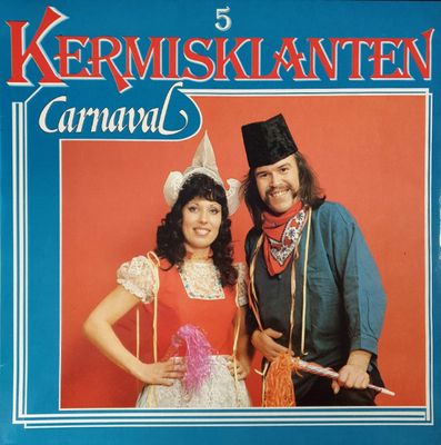Kermisklanten - Carnaval (LP)