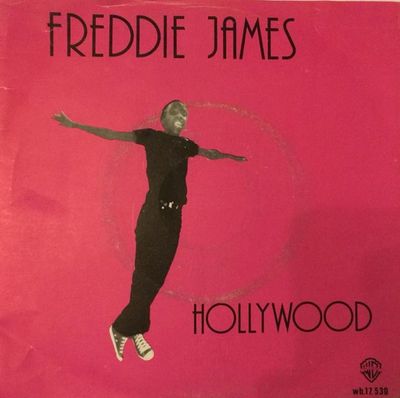 Freddie James - Hollywood Vinyl Singles Media VG+ / Sleeve G+
