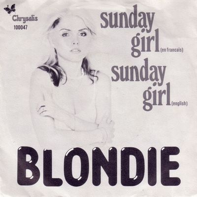 Blondie - Sunday Girl (En Francais) Vinyl Singles Vinyl Zeer Goed / Hoesje Tekst "VINYLSINGLES.NL"