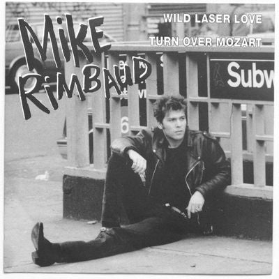 Mike Rimbaud - Wild Laser Love Vinyl Singles Vinyl (VG) <br> Hoes (G+)