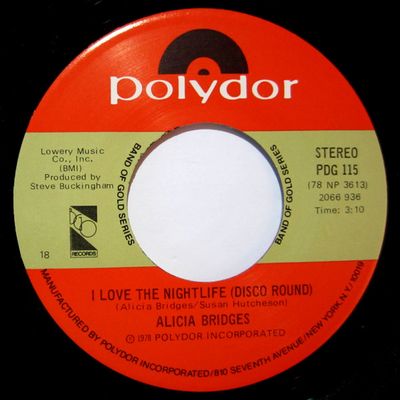 Alicia Bridges - I Love The Nightlife (Disco Round) Vinyl Singles Vinyl Zeer Goed / Hoesje Generic "VINYLSINGLES.NL"