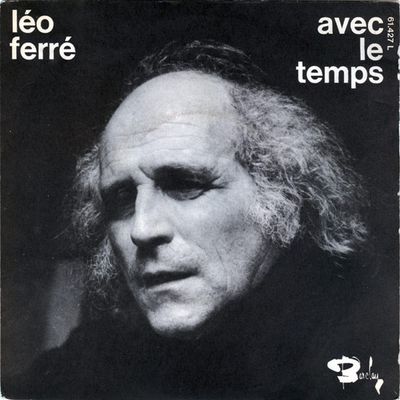 Léo Ferré - Avec Le Temps Vinyl Singles Vinyl (VG) <br> Hoes (G+)