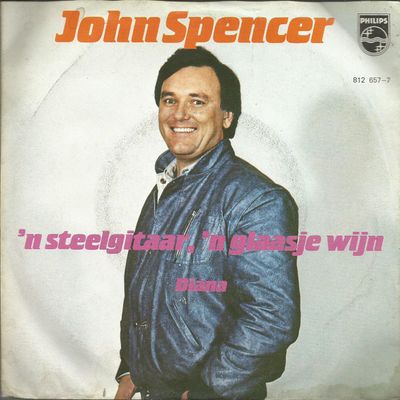 John Spencer - 'n Steelgitaar, 'n Glaasje Wijn