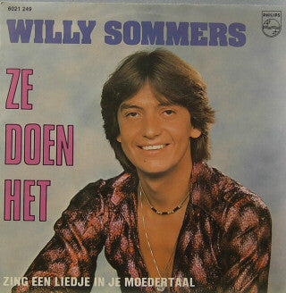 Willy Sommers - Ze Doen Het Vinyl Singles Vinyl Zeer Goed / Hoesje Goed "VINYLSINGLES.NL"