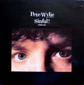 Pete Wylie - Sinful!