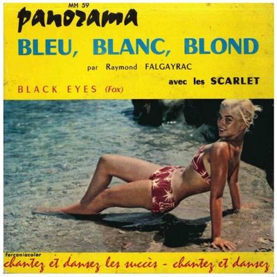 Raymond Falgayrac - Bleu, Blanc, Blond Vinyl Singles Vinyl Zeer Goed / Hoesje Goed "VINYLSINGLES.NL"