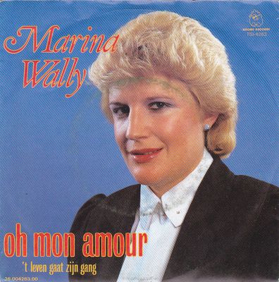 Marina Wally - Oh Mon Amour Vinyl Singles Vinyl Zeer Goed / Hoesje Goed "VINYLSINGLES.NL"