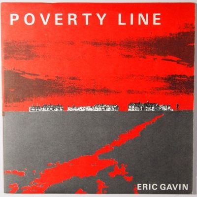Eric Gavin - Poverty Line Vinyl Singles Vinyl Zeer Goed / Hoesje Goed "VINYLSINGLES.NL"