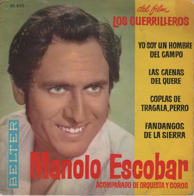 Manolo Escobar - Del Film "Los Guerrilleros" Vinyl Singles Vinyl Zeer Goed / Hoesje Goed "VINYLSINGLES.NL"